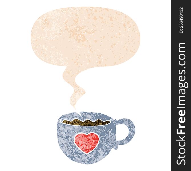 I love coffee cartoon cup with speech bubble in grunge distressed retro textured style. I love coffee cartoon cup with speech bubble in grunge distressed retro textured style