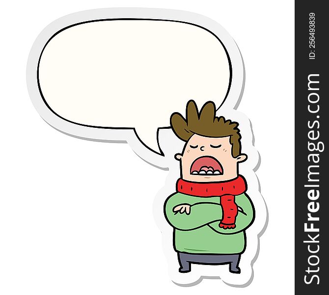 cartoon obnoxious man in winter clothes and speech bubble sticker