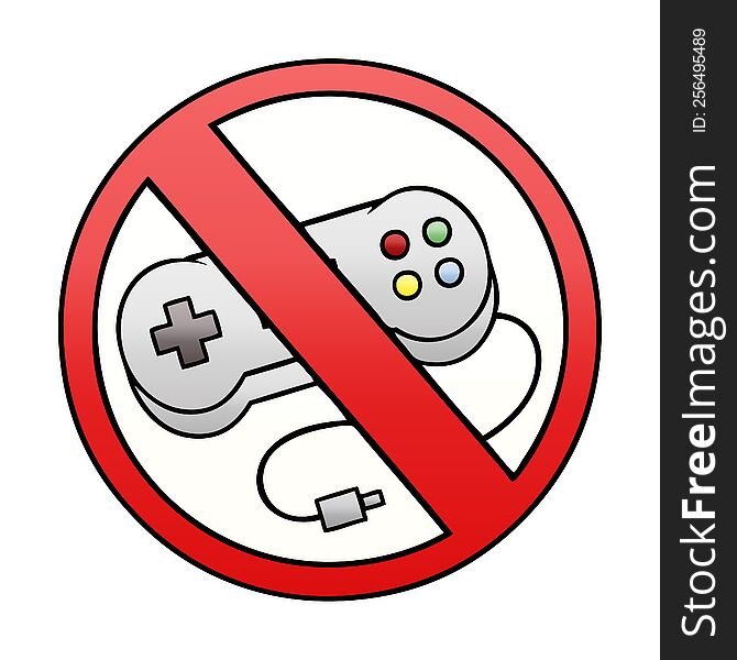 gradient shaded cartoon of a no gaming allowed sign
