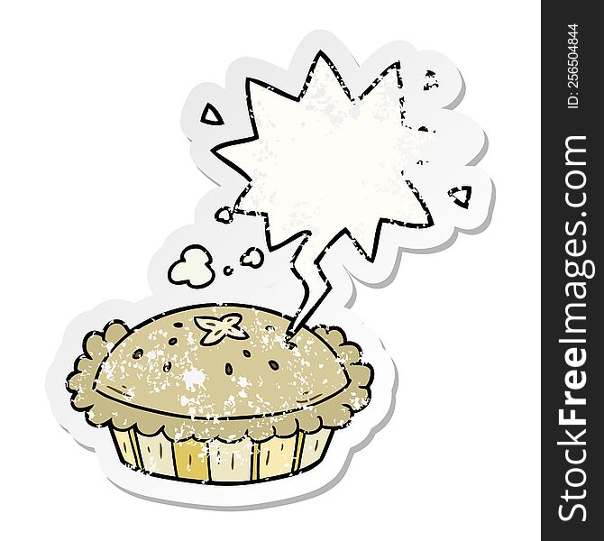 hot cartoon pie fresh out of the oven and speech bubble distressed sticker