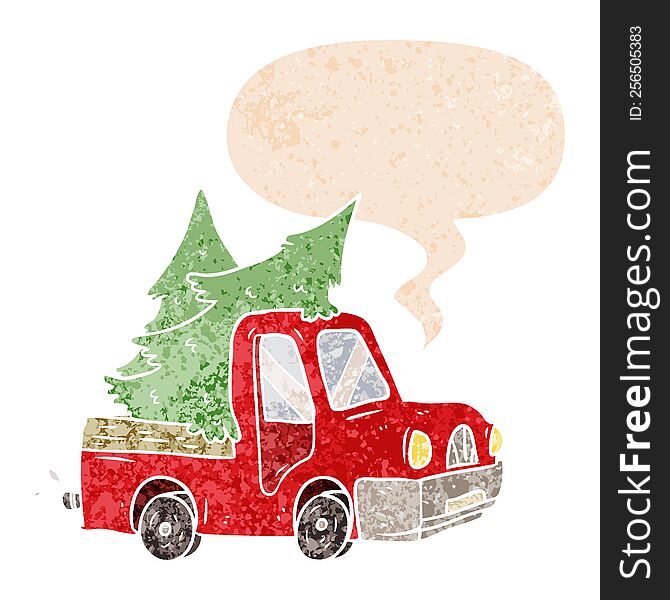 Cartoon Pickup Truck Carrying Trees And Speech Bubble In Retro Textured Style