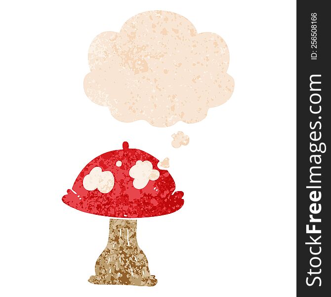 Cartoon Mushroom And Thought Bubble In Retro Textured Style