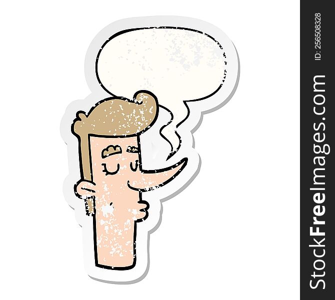 Cartoon Arrogant Man And Speech Bubble Distressed Sticker