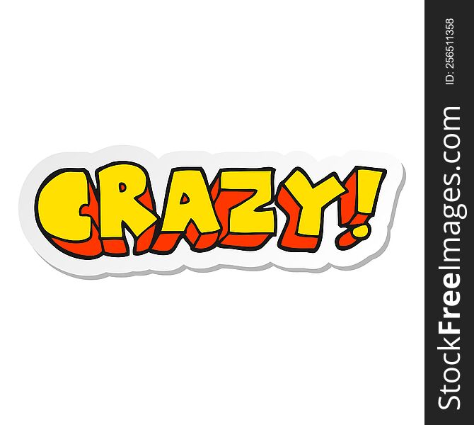 Sticker Of A Cartoon Shout Crazy