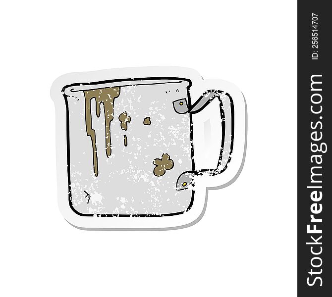 retro distressed sticker of a cartoon old tin cup