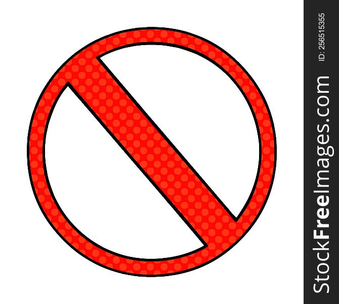 Comic Book Style Cartoon Not Allowed Sign