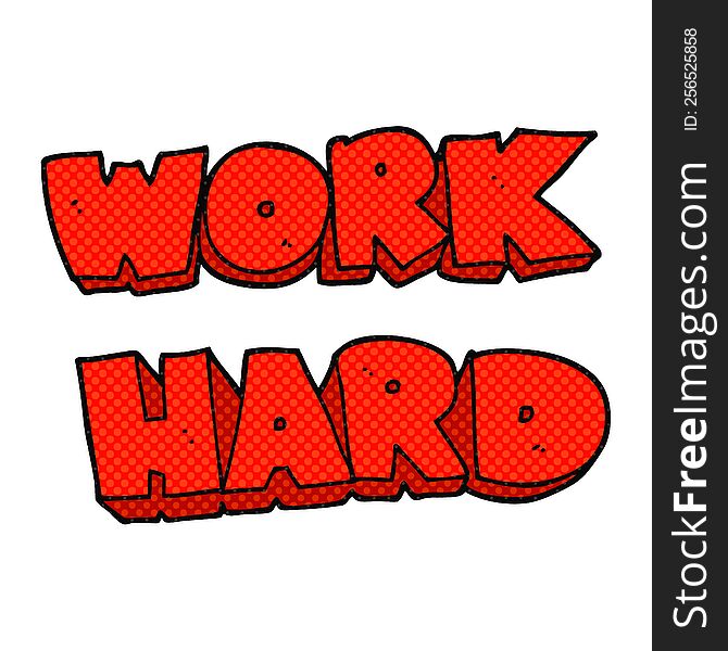 freehand drawn cartoon work hard symbol