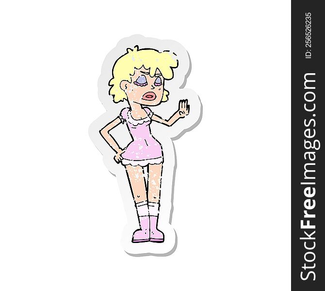 Retro Distressed Sticker Of A Cartoon Woman Making Dismissive Gesture