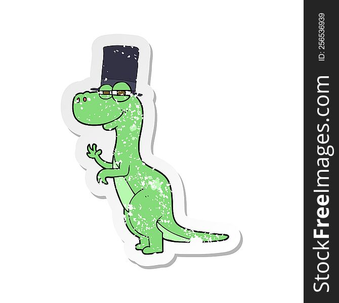 Retro Distressed Sticker Of A Cartoon Dinosaur Wearing Top Hat
