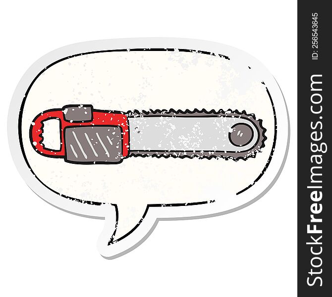 cartoon chainsaw and speech bubble distressed sticker