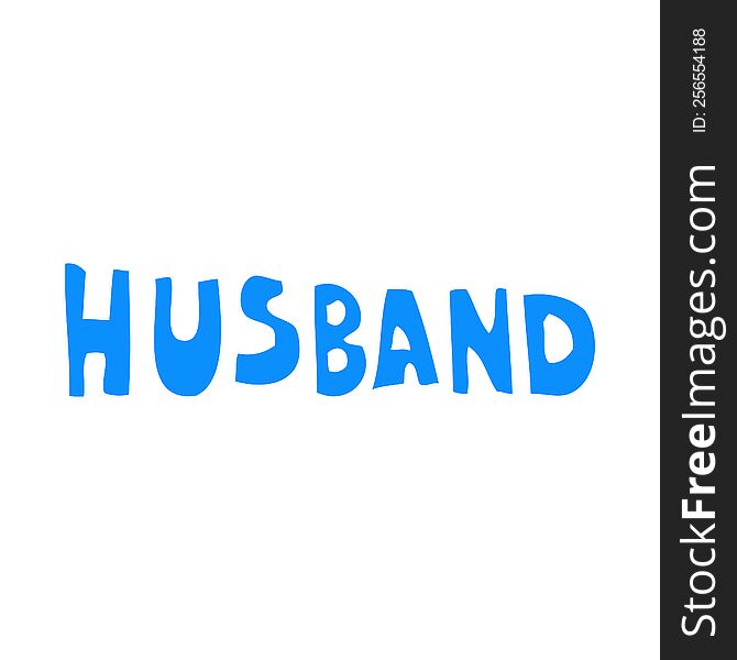 Flat Color Style Cartoon Word Husband