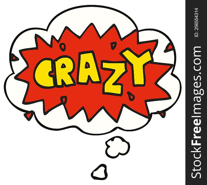 Cartoon Word Crazy And Thought Bubble