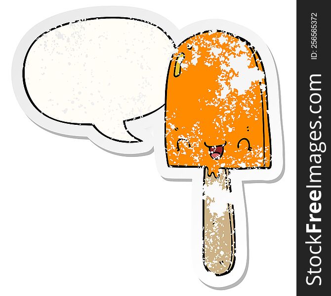 cartoon ice lolly with speech bubble distressed distressed old sticker. cartoon ice lolly with speech bubble distressed distressed old sticker