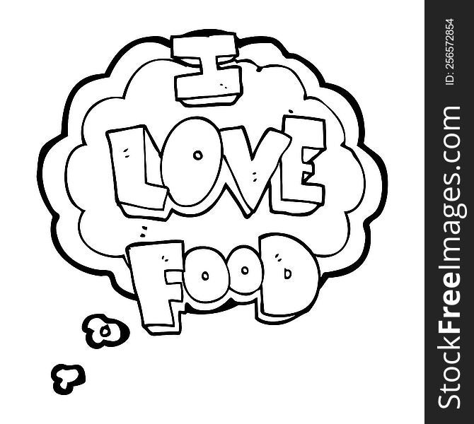 freehand drawn thought bubble cartoon I love food symbol