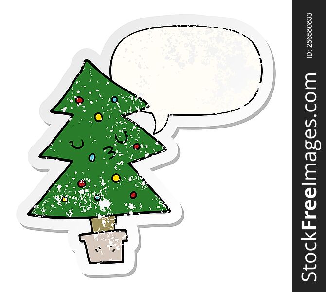 Cartoon Christmas Tree And Speech Bubble Distressed Sticker