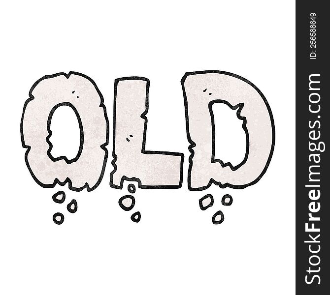 freehand textured cartoon word old