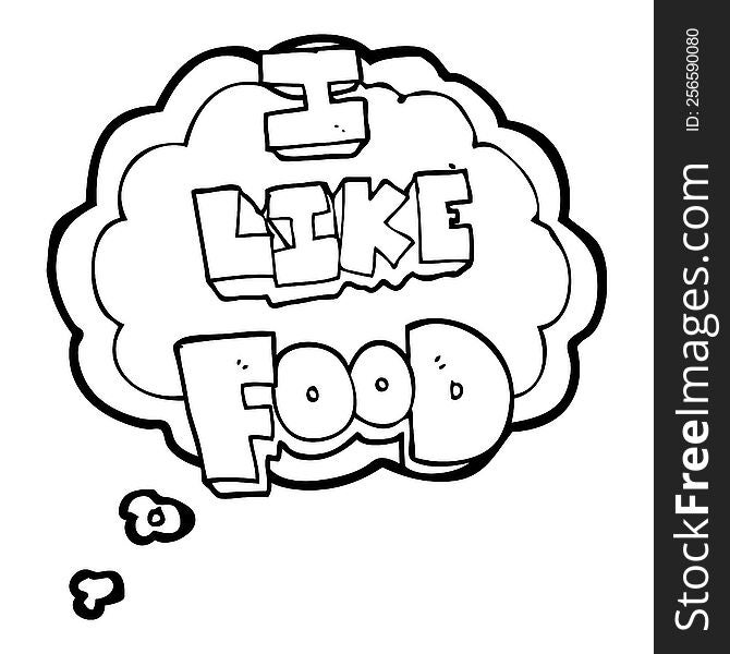 freehand drawn thought bubble cartoon i like food symbol