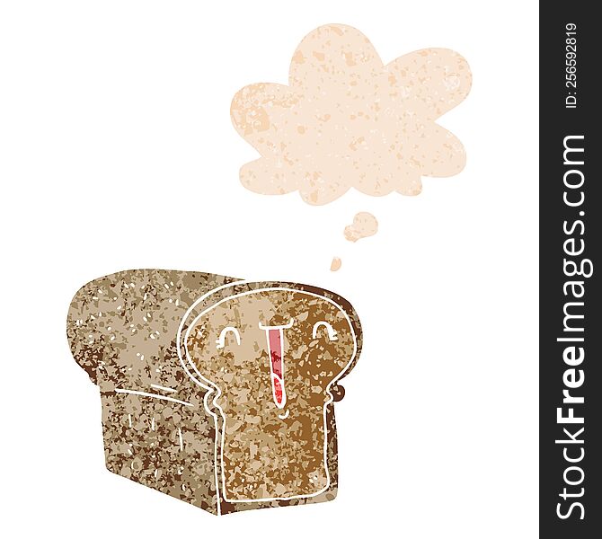 Cute Cartoon Loaf Of Bread And Thought Bubble In Retro Textured Style