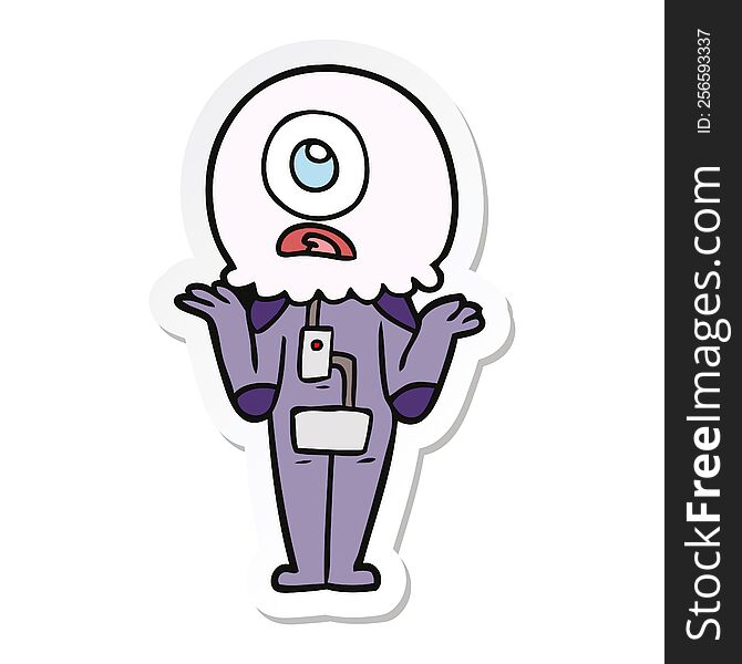 Sticker Of A Cartoon Cyclops Alien Spaceman Shrugging Shoulders