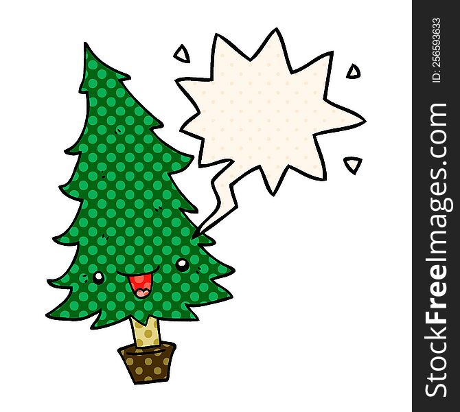 Cute Cartoon Christmas Tree And Speech Bubble In Comic Book Style