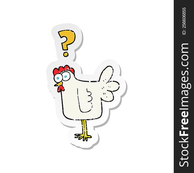 retro distressed sticker of a cartoon confused chicken