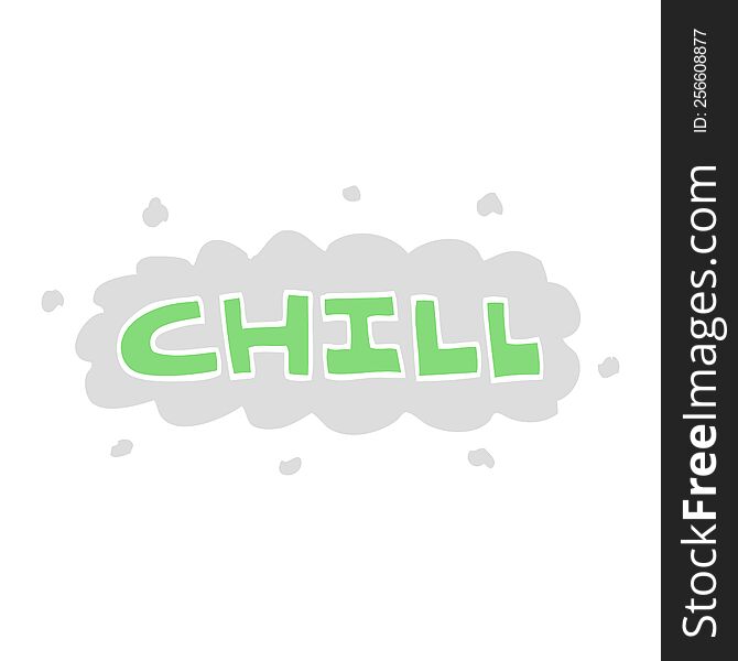 Cartoon Doodle Chill Sign