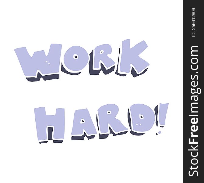 Flat Color Illustration Of A Cartoon Work Hard Symbol