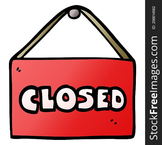 cartoon doodle closed sign