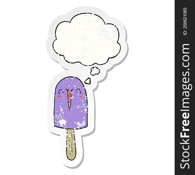 Cartoon Happy Ice Lolly And Thought Bubble As A Distressed Worn Sticker