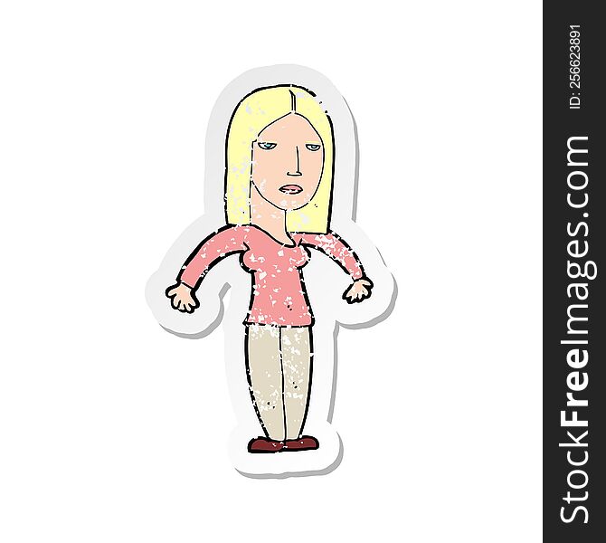 retro distressed sticker of a cartoon annoyed woman