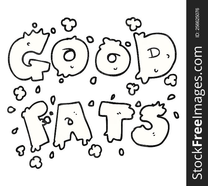 freehand textured cartoon good fats sign