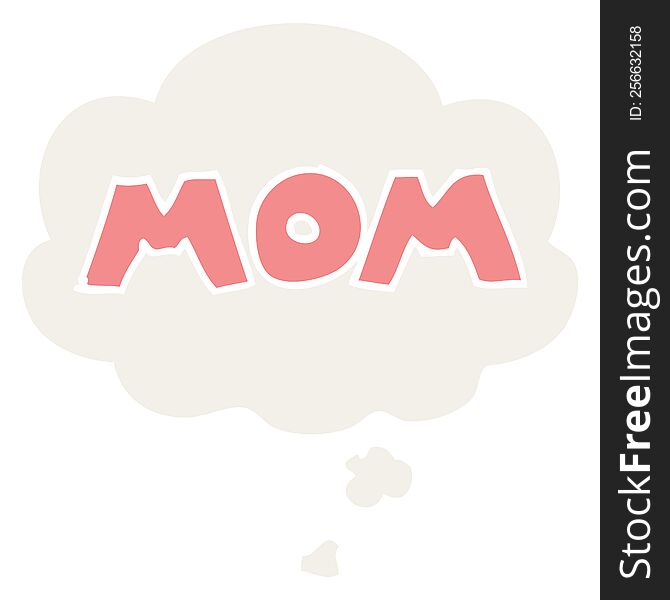cartoon word mom with thought bubble in retro style