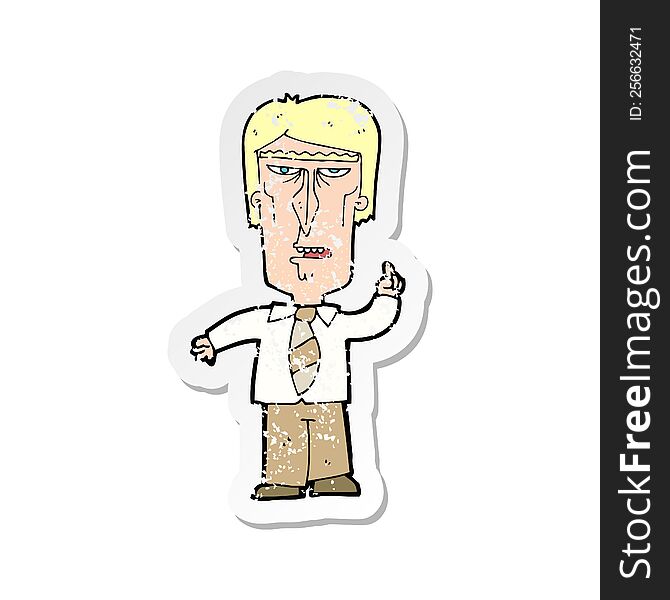 Retro Distressed Sticker Of A Cartoon Grumpy Boss