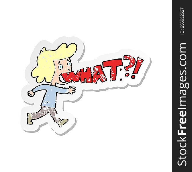retro distressed sticker of a cartoon woman shouting what