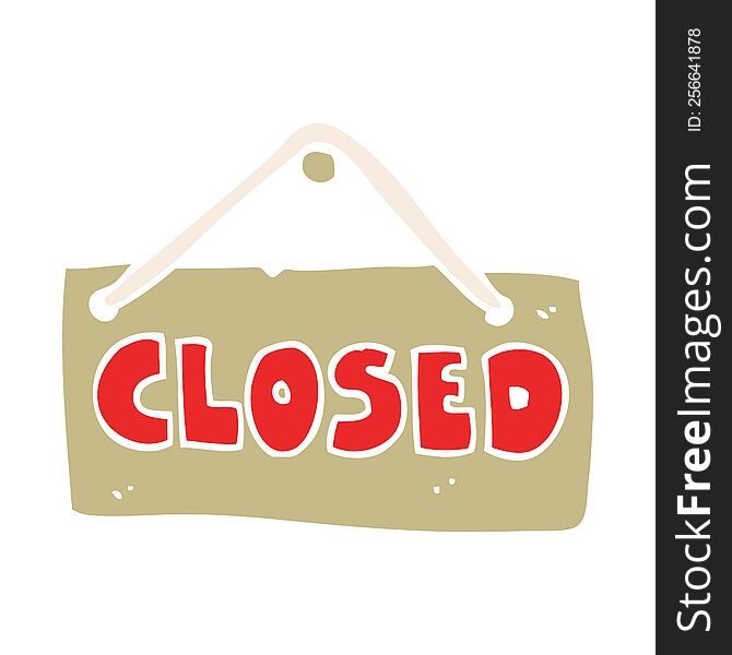 Flat Color Illustration Of A Cartoon Closed Shop Sign
