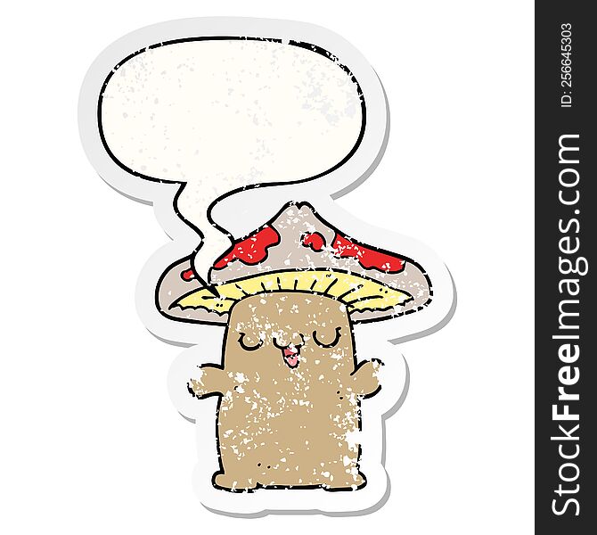 Cartoon Mushroom Creature And Speech Bubble Distressed Sticker