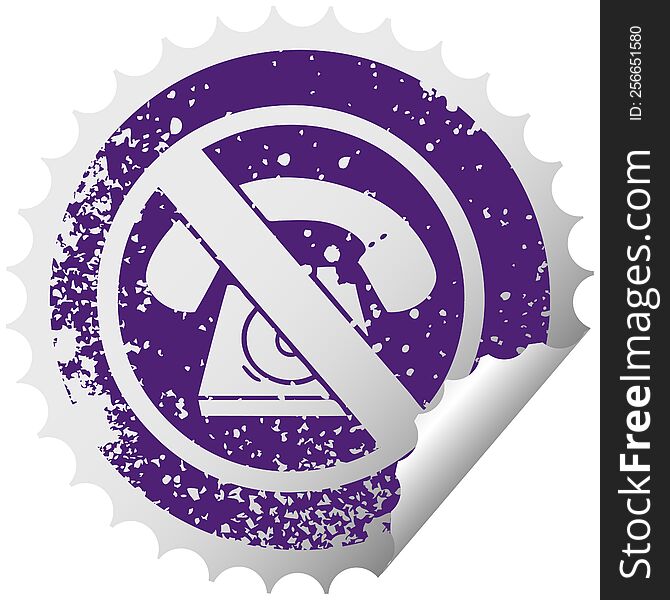 distressed circular peeling sticker symbol no phones allowed sign