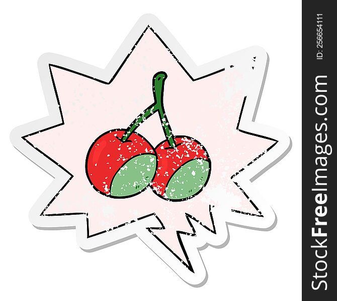 cartoon cherries with speech bubble distressed distressed old sticker. cartoon cherries with speech bubble distressed distressed old sticker
