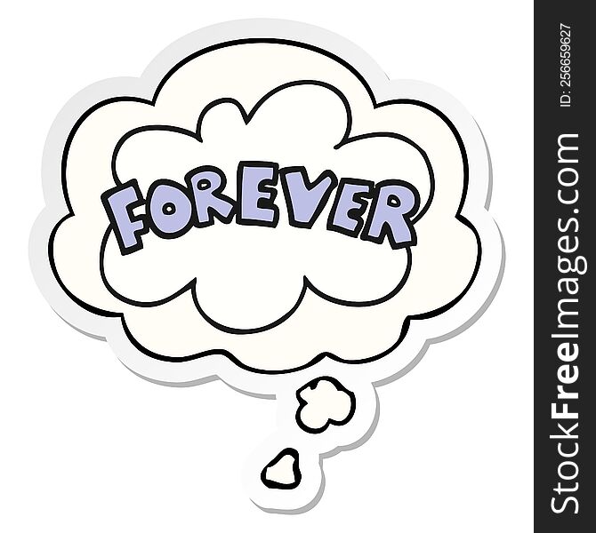 cartoon word Forever with thought bubble as a printed sticker