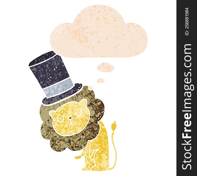 Cute Cartoon Lion Wearing Top Hat And Thought Bubble In Retro Textured Style