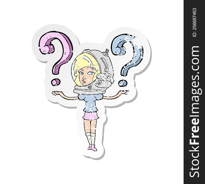 retro distressed sticker of a cartoon spacewoman asking questions