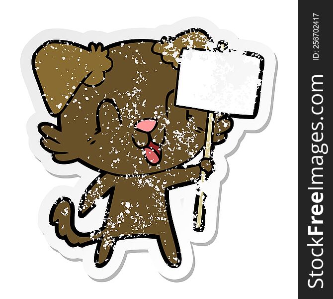 distressed sticker of a laughing cartoon dog with sign