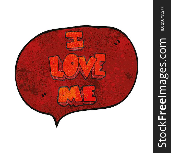 I Love Me Speech Bubble Textured Cartoon Symbol