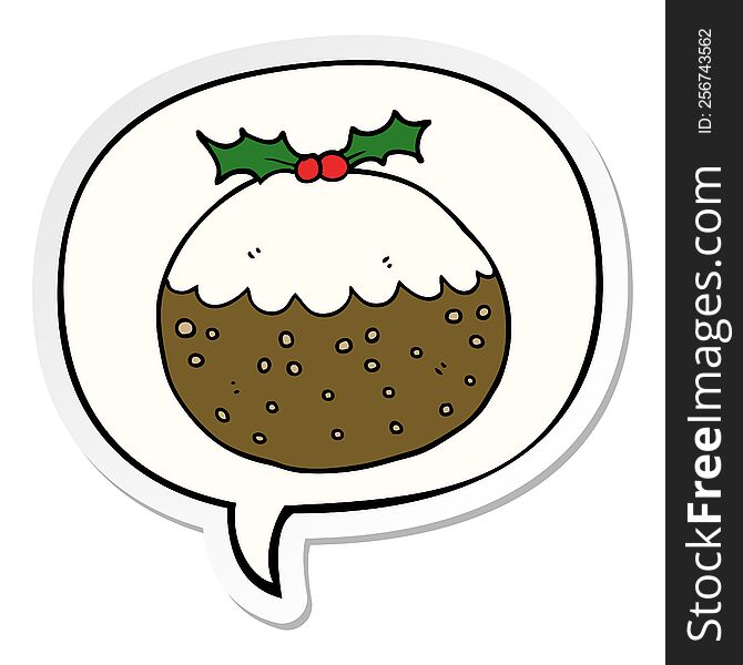Cartoon Christmas Pudding And Speech Bubble Sticker