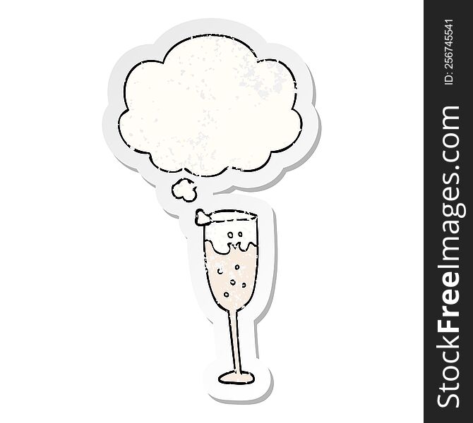 cartoon champagne glass with thought bubble as a distressed worn sticker