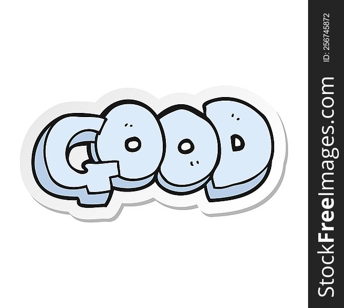 Sticker Of A Cartoon Good Symbol