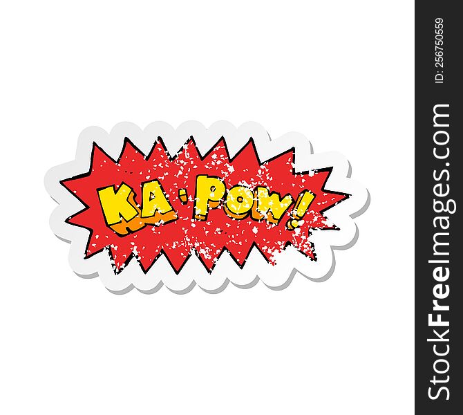 Retro Distressed Sticker Of A Cartoon Ka Pow