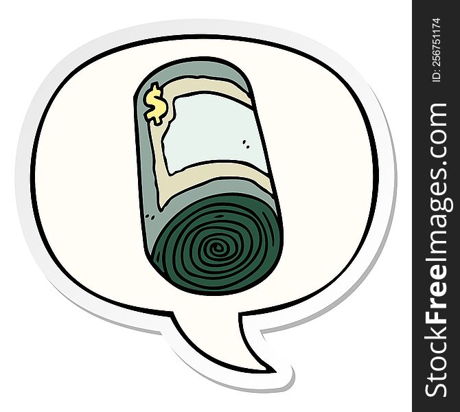 Cartoon Roll Of Money And Speech Bubble Sticker