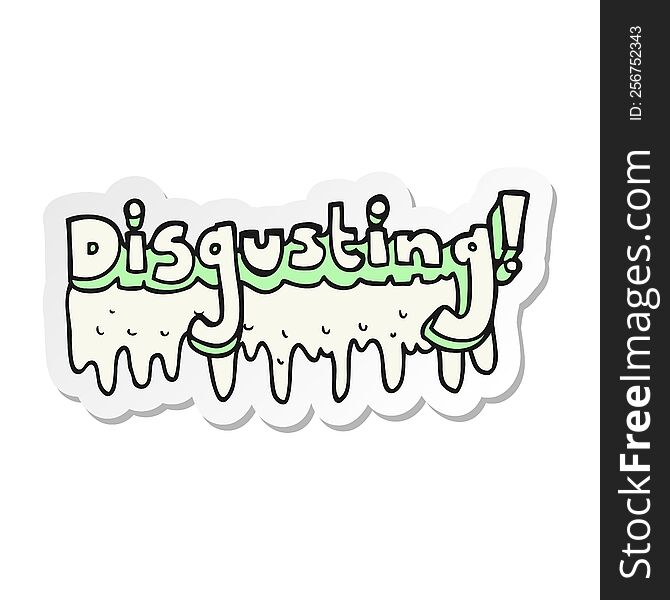 Sticker Of A Cartoon Disgusting Symbol