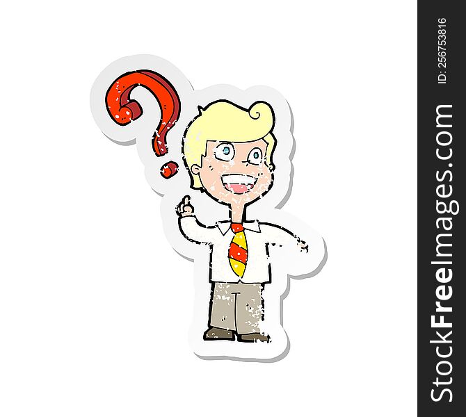 Retro Distressed Sticker Of A Cartoon School Boy Asking Question